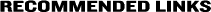 Recommended Links
